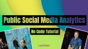 Get Public Social Media Analytics, A...