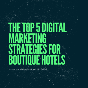The Top 5 Digital Marketing Strategies...