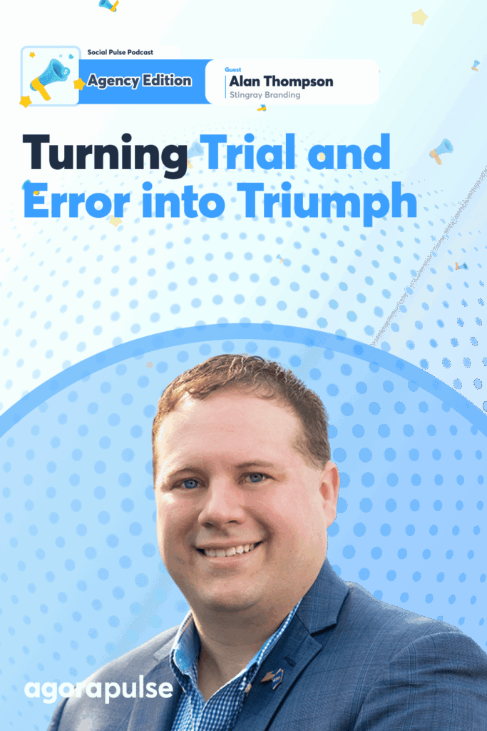 Turning Your Agency’s Trial and Error...
