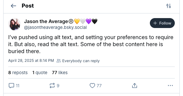 Post from Bluesky user @jasontheaverage.bsky.social about using alt text