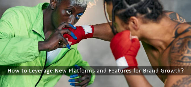 How to Leverage New Platforms and...
