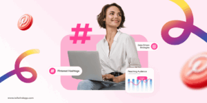 Pinterest Hashtags: Boost Your Visibility with...