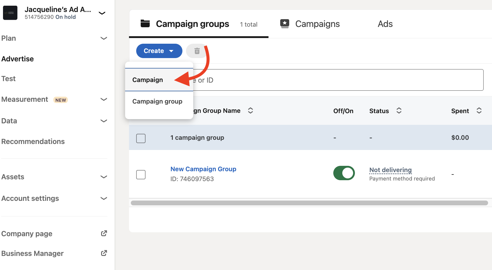 LinkedIn Campaign Manager dashboard showing the "Create" drop-down menu and an arrow pointing to the "Campaign" button