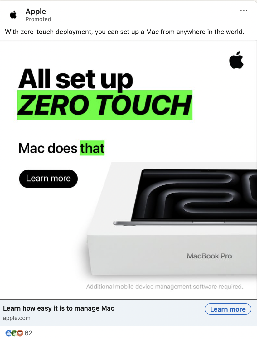 LinkedIn ad from Apple showing a single image of the macbook pro box with text that reads "all set up zero touch...Mac does that"