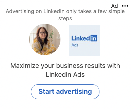 Spotlight ad promoting LinkedIn Ads solution next to a profile picture and a CTA button that reads "start advertising"