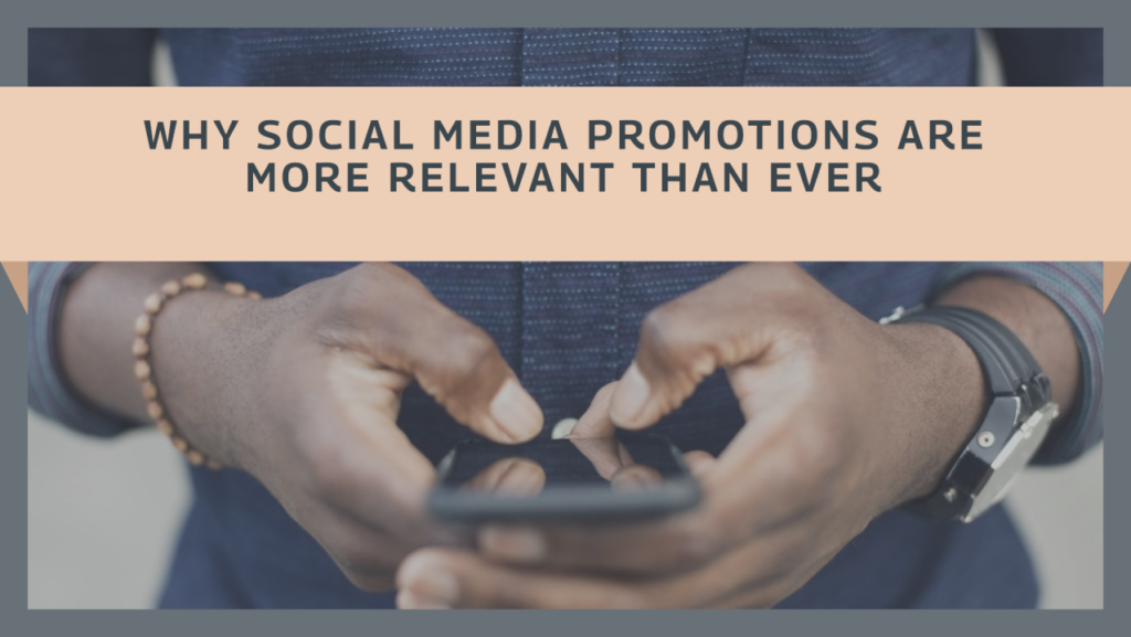 Why Social Media Promotions Are More...